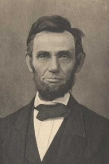 The Papers And Writings Of Abraham Lincoln by Abraham Lincoln