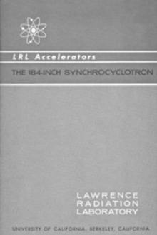 LRL Accelerators by Lawrence Radiation Laboratory