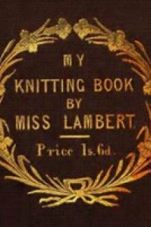 My Knitting Book by F. Lambert