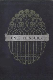 Unc' Edinburg by Thomas Nelson Page
