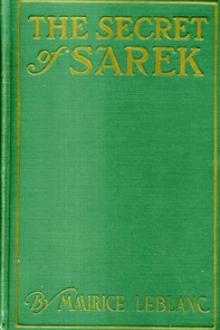 The Secret of Sarek by Maurice LeBlanc