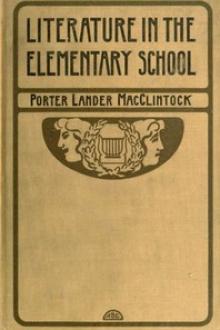 Literature in the Elementary School by Porter Lander MacClintock