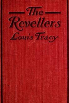 The Revellers by Louis Tracy