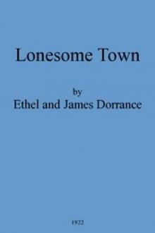 Lonesome Town by James French Dorrance, Ethel Smith Dorrance