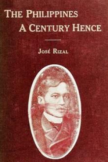 The Philippines A Century Hence by José Rizal