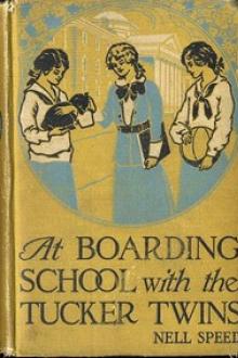 At Boarding School with the Tucker Twins by Nell Speed