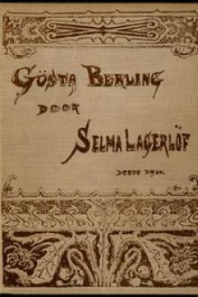 Gösta Berling by Selma Lagerlöf