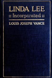 Linda Lee, Incorporated by Louis Joseph Vance