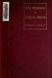 The Mystery of Francis Bacon by William Thomas Smedley
