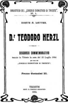 Dr. Teodoro Herzl by Dante A. Lattes