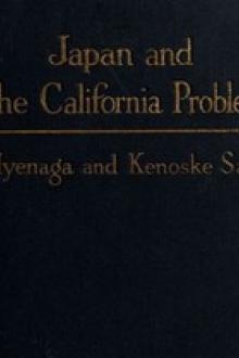 Japan and the California Problem by Toyokichi Iyenaga, Kennosuke Sato