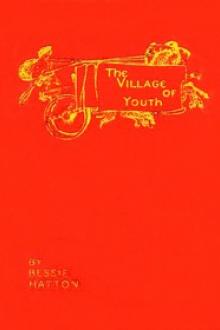 The Village of Youth by Bessie Hatton