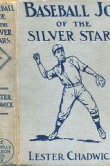Baseball Joe of the Silver Stars by Lester Chadwick