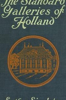 The Standard Galleries - Holland by Esther Singleton
