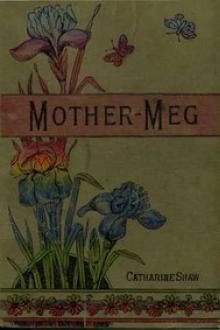 Mother-Meg by Catharine Shaw