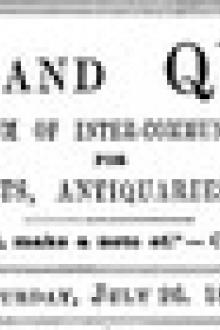 Notes and Queries, Vol. IV, Number 91, July 26, 1851 by Various
