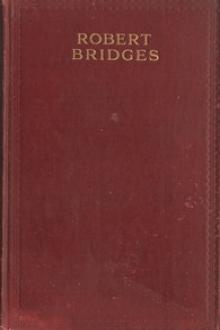 The Poetical Works of Robert Bridges by Robert Bridges