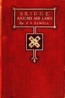 Bridge Axioms and Laws by Joseph Bowne Elwell