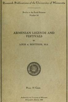 Armenian Legends and Festivals by Louis Angelo Boettiger