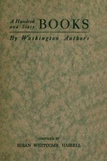 A Hundred and Sixty Books by Washington Authors by Unknown