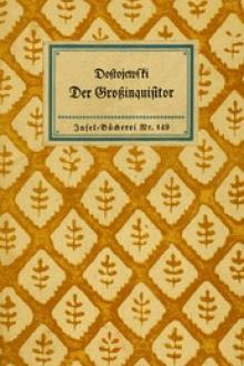 Der Großinquisitor by Fyodor Dostoyevsky