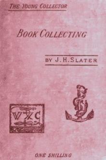 Book Collecting by John Herbert Slater