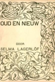 Oud en nieuw by Selma Lagerlöf