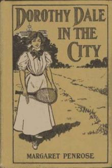 Dorothy Dale in the City by Margaret Penrose