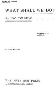 What Shall We Do? by graf Tolstoy Leo