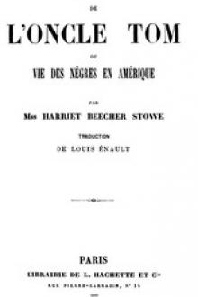 La case de l'oncle Tom by Harriet Beecher Stowe