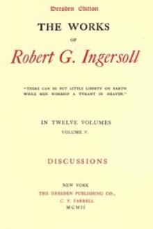 The Works of Robert G. Ingersoll, Vol. 05 (of 12) by Robert Green Ingersoll