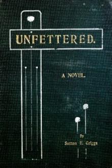 Unfettered by Sutton E. Griggs