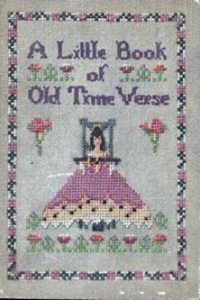 A Little Book of Old Time Verse by Unknown