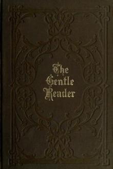 The Gentle Reader by Samuel McChord Crothers