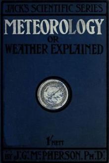 Meteorology by John Gordon M'Pherson