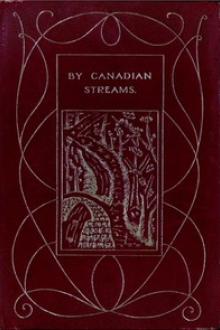 By Canadian Streams by Lawrence J. Burpee