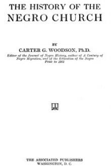 The History of the Negro Church by Carter G. Woodson