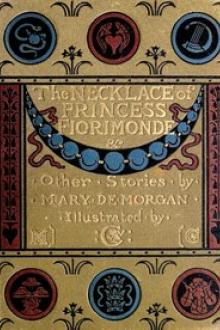 The Necklace of Princess Fiorimonde by Mary De Morgan
