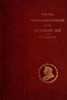 Social Transformations of the Victorian Age by Thomas Hay Sweet Escott