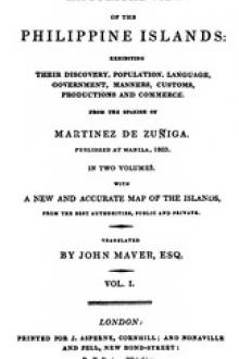 An Historical View of the Philippine Islands, Vol 1 (of 2) by Joaquín Martínez de Zúñiga