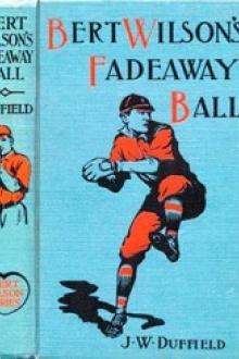 Bert Wilson's Fadeaway Ball by J. W. Duffield
