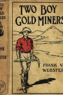Two Boy Gold Miners by Frank V. Webster