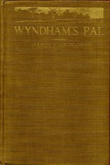 Wyndham's Pal by Harold Bindloss