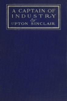 A Captain of Industry by Upton Sinclair
