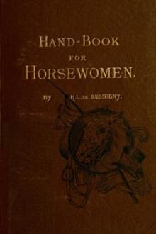 Hand-book for Horsewomen by Henry L. de Bussigny