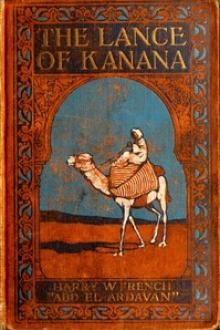 The Lance of Kanana by Harry Willard French