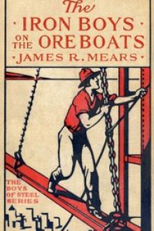 The Iron Boys on the Ore Boats by James R. Mears