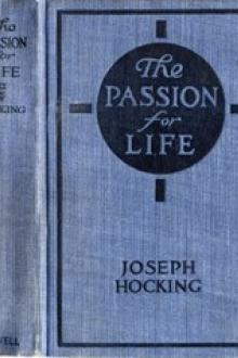 The Passion for Life by Joseph Hocking