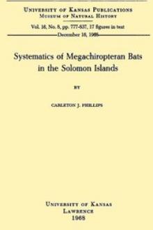 Systematics of Megachiropteran Bats in the Solomon Islands by Carleton J. Phillips
