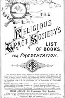 The Religious Tract Society Catalogue - 1889 by Great Britain. Privy Council
